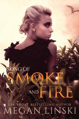Book cover for Song of Smoke and Fire