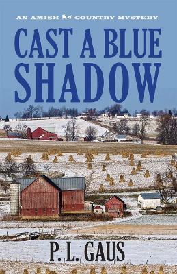 Book cover for Cast a Blue Shadow
