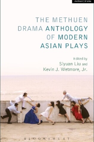 Cover of The Methuen Drama Anthology of Modern Asian Plays