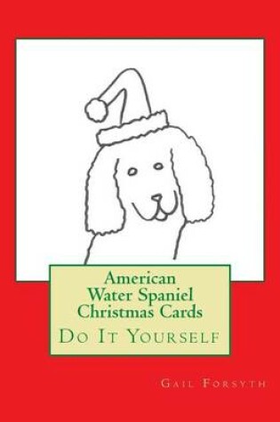 Cover of American Water Spaniel Christmas Cards