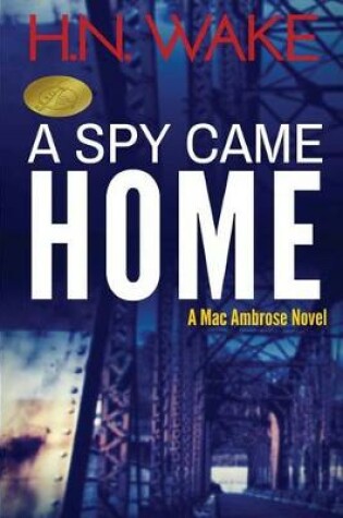 Cover of A Spy Came Home