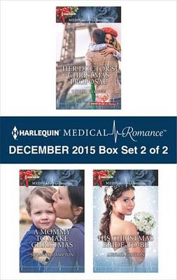 Book cover for Harlequin Medical Romance December 2015 - Box Set 2 of 2