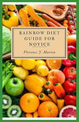 Book cover for Rainbow Diet Guide For Novice