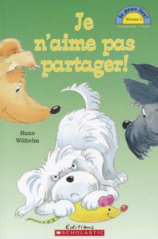 Cover of Je N'Aime Pas Partager!
