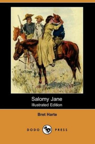 Cover of Salomy Jane(Dodo Press)