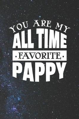 Book cover for You Are My All Time Favorite Pappy