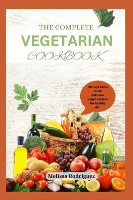 Book cover for The Complete Vegetarian Cookbook