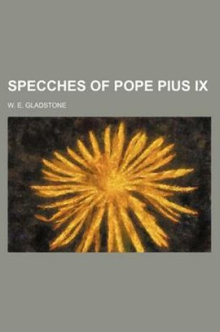 Cover of Specches of Pope Pius IX