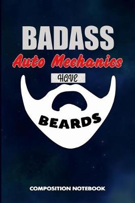 Book cover for Badass Auto Mechanics Have Beards