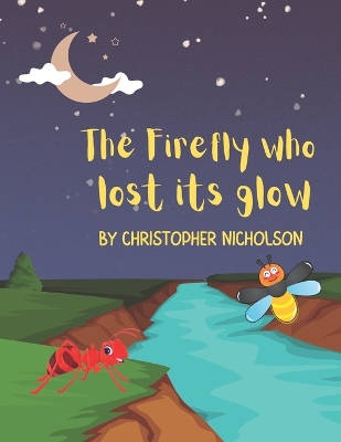 Book cover for The Firefly Who Lost Its Glow