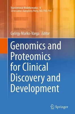 Cover of Genomics and Proteomics for Clinical Discovery and Development