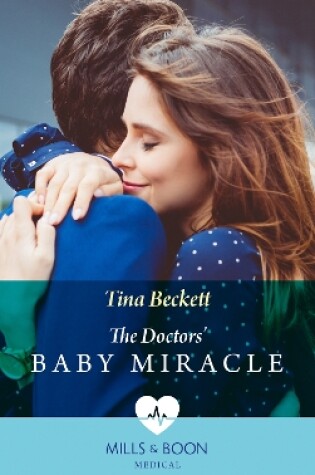 Cover of The Doctors' Baby Miracle