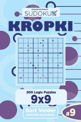 Book cover for Sudoku Kropki - 200 Logic Puzzles 9x9 (Volume 9)