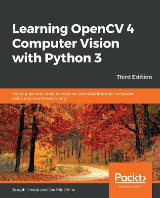 Book cover for Learning OpenCV 4 Computer Vision with Python 3