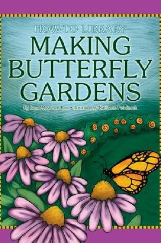 Cover of Making Butterfly Gardens