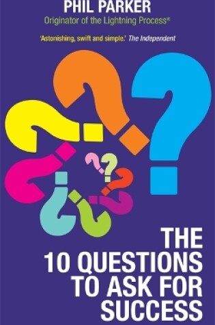 Cover of The 10 Questions to Ask for Success