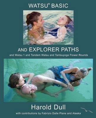 Book cover for Watsu Basic and Explorer Paths