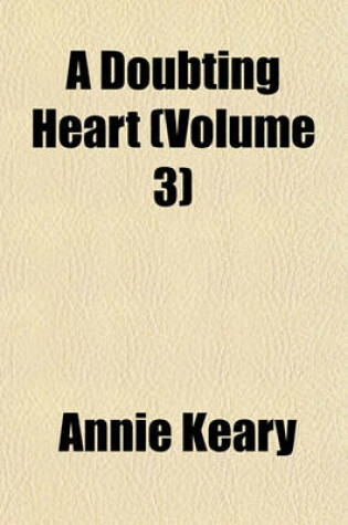 Cover of A Doubting Heart (Volume 3)