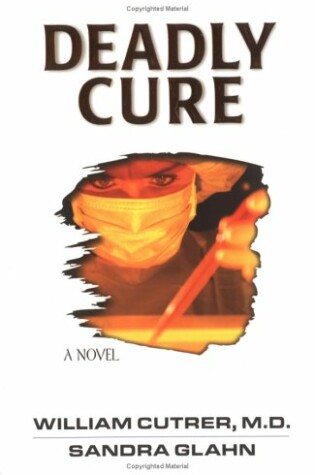 Cover of Deadly Cure