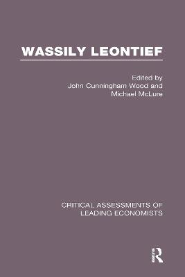 Book cover for Wass Leontief Crit Assess V 3
