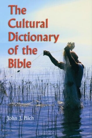 Cover of The Cultural Dictionary of Bible