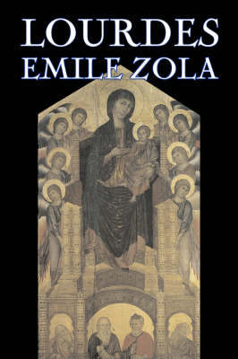 Book cover for Lourdes by Emile Zola, Fiction, Classics, Literary