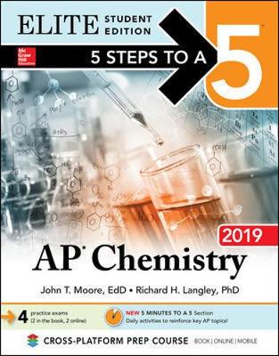 Book cover for 5 Steps to a 5: AP Chemistry 2019 Elite Student Edition