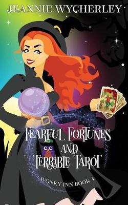 Book cover for Fearful Fortunes and Terrible Tarot