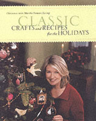 Book cover for Classic Crafts and Recipes for the Holidays