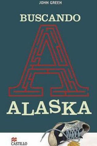 Cover of Buscando A Alaska