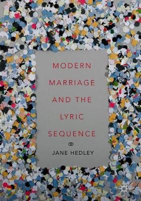 Cover of Modern Marriage and the Lyric Sequence