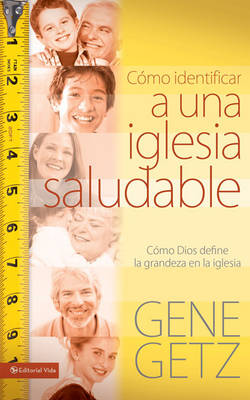 Book cover for C Mo Identificar Una Iglesia Saludable