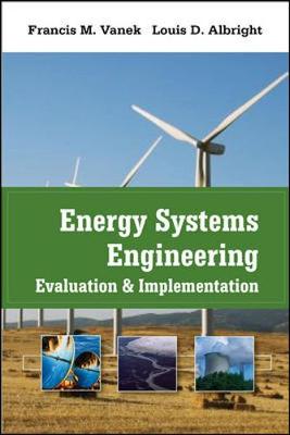 Book cover for Energy Systems Engineering: Evaluation and Implementation