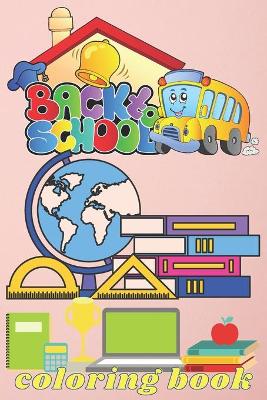 Book cover for back to school coloring book