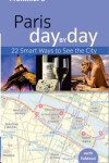 Book cover for Frommer's Paris Day by Day