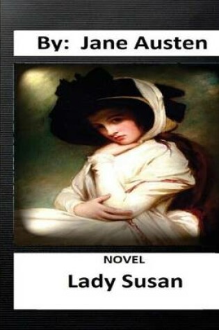 Cover of Lady Susan. NOVEL By