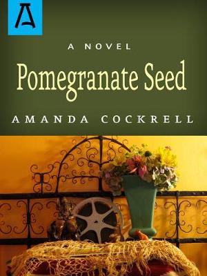 Book cover for Pomegranate Seed