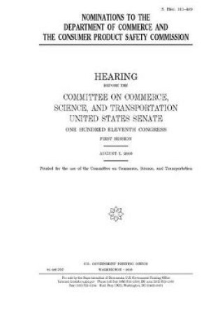 Cover of Nominations to the Department of Commerce and the Consumer Product Safety Commission