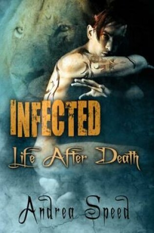 Cover of Infected: Life After Death
