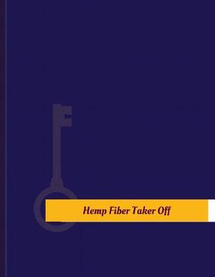 Book cover for Hemp Fiber Taker-Off Work Log