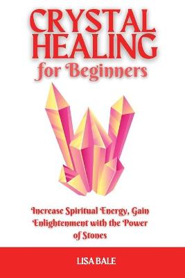 Book cover for Crystal Healing for Beginners