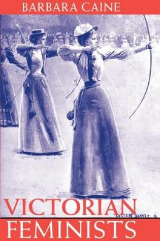 Cover of Victorian Feminists