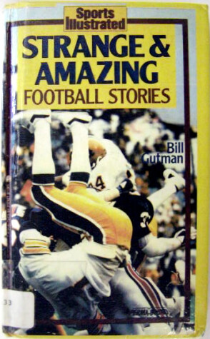 Book cover for Strange and Amazing Football Stories