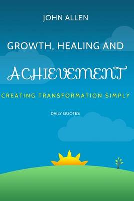 Book cover for Growth, Healing, and Achievement