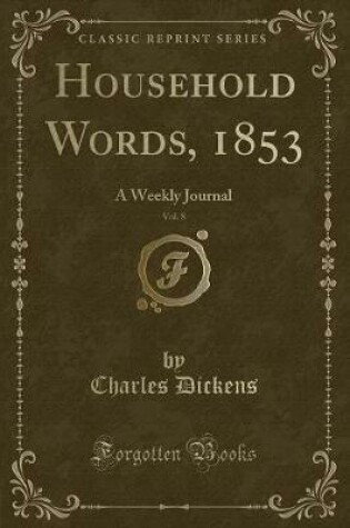 Cover of Household Words, 1853, Vol. 8