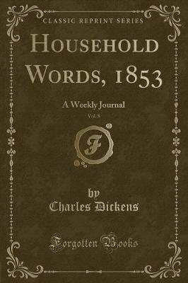 Book cover for Household Words, 1853, Vol. 8