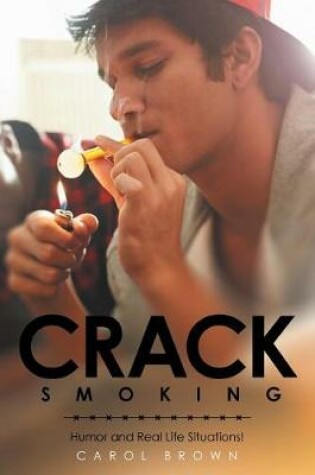 Cover of Crack Smoking