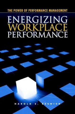 Cover of Energizing Workplace Performance