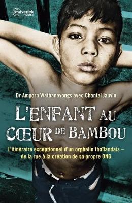 Book cover for Enfant au Coeur de Bambou