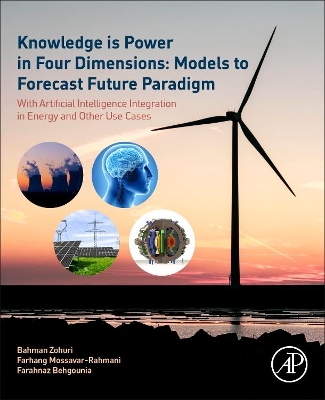 Book cover for Knowledge is Power in Four Dimensions: Models to Forecast Future Paradigm